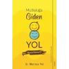 Mutluluğa Giden Yol