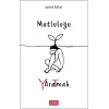 Mutluluğu Yaratmak