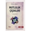 Mutluluk Çiçekleri