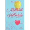 Mutluluk Kalbinizde