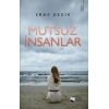 Mutsuz İnsanlar