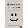 Mutsuzluğun Savunması