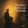 Müziğin Ruhu ve Felsefe