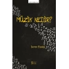 Müzik Nedir?