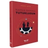 Namus Namına Tutuklusun