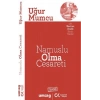 Namuslu Olma Cesareti