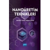 Nanoüretim Teknikleri