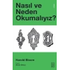 Nasıl ve Neden Okumalıyız