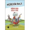 Nasreddin Hoca Dünya’nın Gülen Yüzü