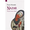 Nazar - Başkası Nasıl Görür?