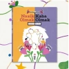 Nazik Olmak / Kaba Olmak