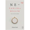 Ne - Varlık Ve Hiçlik