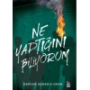Ne Yaptığını Biliyorum