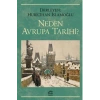 Neden Avrupa Tarihi ?