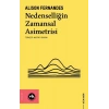Nedenselliğin Zamansal Asimetrisi