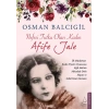 Nefesi Tutku Olan Kadın Afife Jale