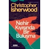 Nehir Kıyısında Bir Buluşma