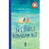 Nehirle Konuşan Kız