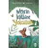 Nehrin Kalbine Yolculuk
