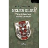 Neler Oldu?