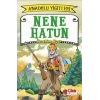 Nene Hatun - Anadolu Yiğitleri 3