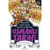 Neşeli, Keyifli, Macera ve Bilgi Dolu Osmanlı Tarihi - 5