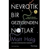Nevrotik Bir Gezegenden Notlar