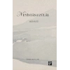 Neyistan-ı Zülal  - Senayi