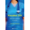 Nezaket Dili - Bir Hemşirenin Öyküsü