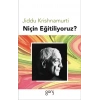 Niçin Eğitiliyoruz?