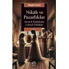 Nikah ve Pazarlıklar