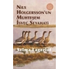 Nils Holgersson’un Muhteşem İsveç Seyahati (Ciltli)