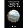 Nils Vik’in Öldüğü Gün
