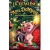 Noel Domuçu ile Jack’in Müthiş Maceraları