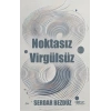 Noktasız Virgülsüz