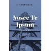 Nosce Te Ipsum