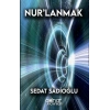 Nurlanmak