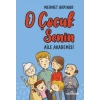 O Çocuk Senin
