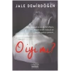 O İyi Mi? (Ciltli)