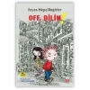 Off, Dilim!