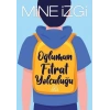 Oğlumun Fıtrat Yolculuğu