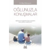 Oğlunuzla Konuşmalar