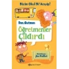 Öğretmenler Çıldırdı
