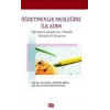 Öğretmenlik Mesleğine İlk Adım