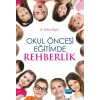 Okul Öncesi Eğitimde Rehberlik