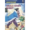 Okula Giden Robot
