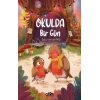 Okulda Bir Gün