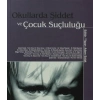 Okullarda Şiddet ve Çocuk Suçluluğu