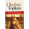 Okulsuz Toplum