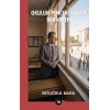 Okulun Penceresinden Bakarken